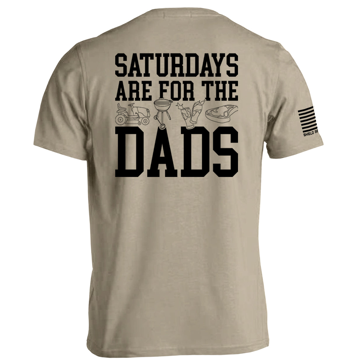 Saturdays Are For The Dads Shield Republic