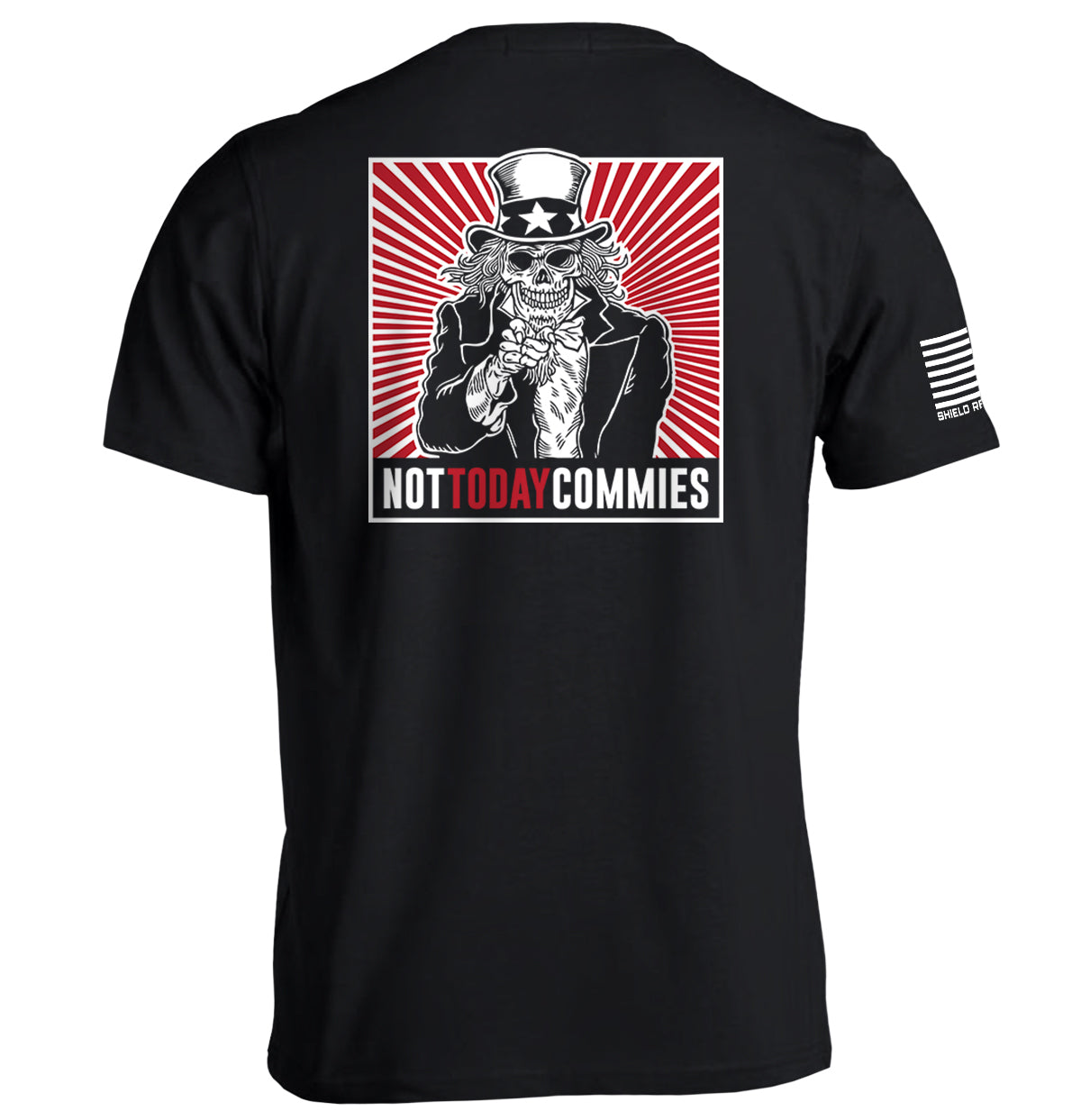 Not Today Commies Uncle Sam (Black) Shield Republic