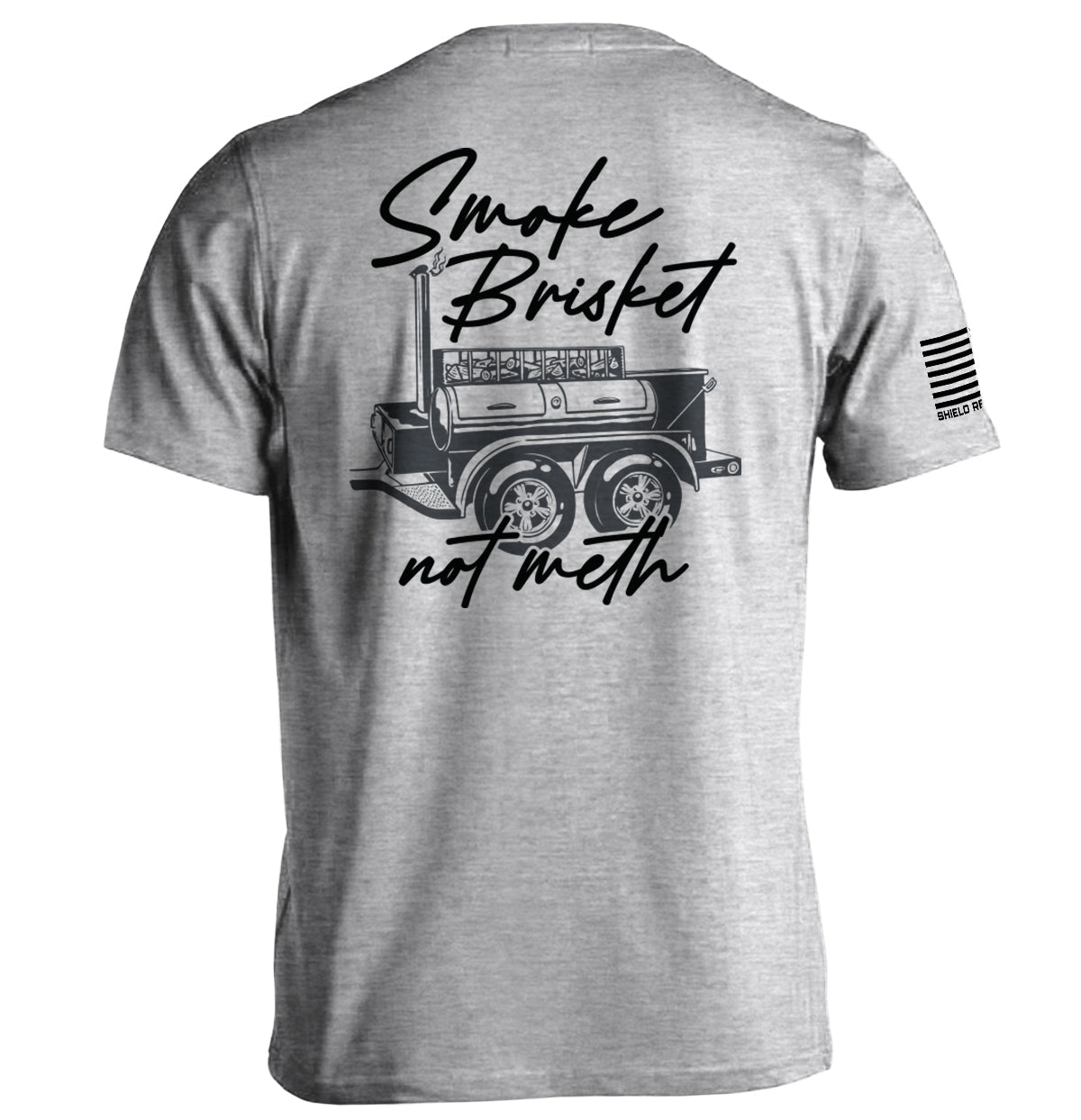 Smoke Brisket Not Meth Shield Republic