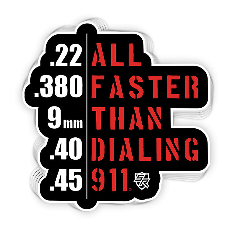 All Faster Than Dialing 911 Decal Shield Republic