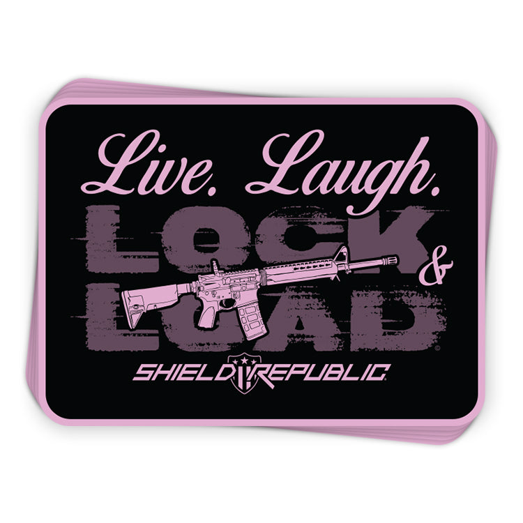 Live Laugh Lock and Load Shield Republic