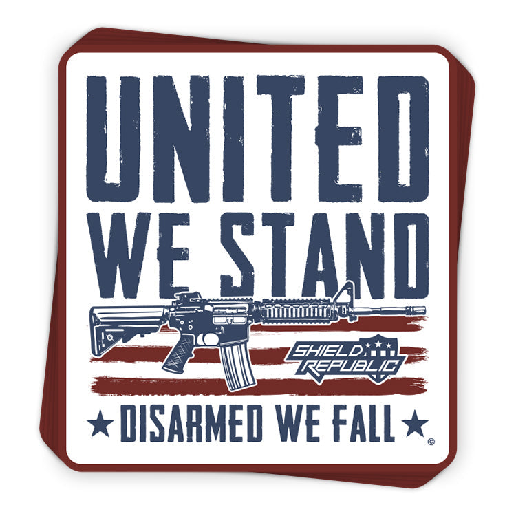 United We Stand Disarmed We Fall Decal Shield Republic