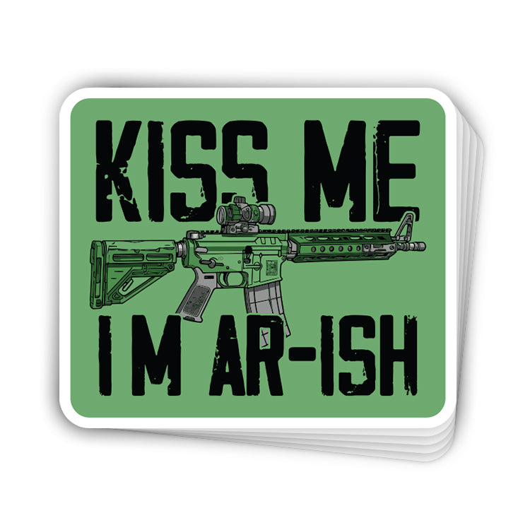 Kiss Me I'm AR-ish Decal Shield Republic