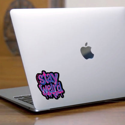 Stay Weird Sticker by Onyx O BodyCandy