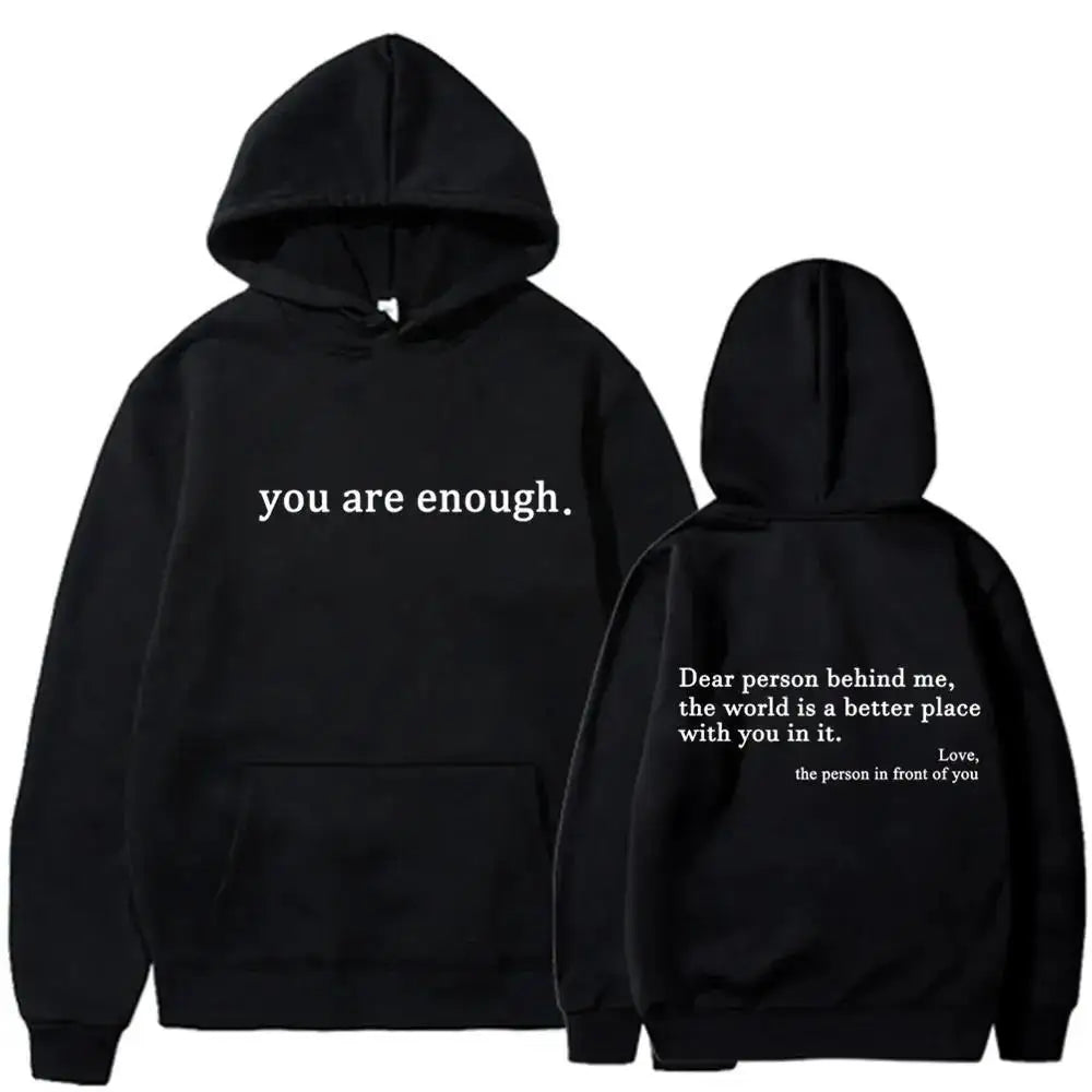 Autumn Winter Men Hooded Dear Person Behind Me You Are Enough Print Fashion Sweatshirt Hip Hop Casual Unisex Clothing NovaCart