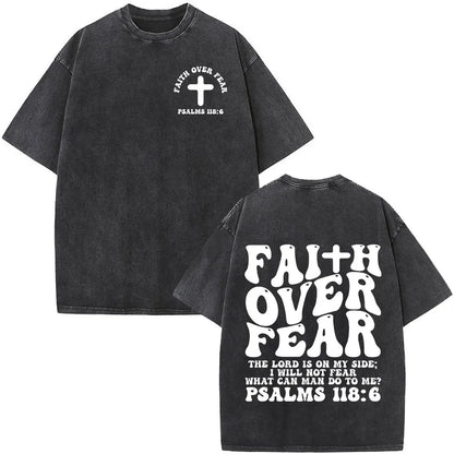 Christian Jesus Faith Over Fear Bible Verse Washed T-shirts Men Women Fashion Vintage Oversized T Shirts Harajuku Cotton T-shirt NovaCart
