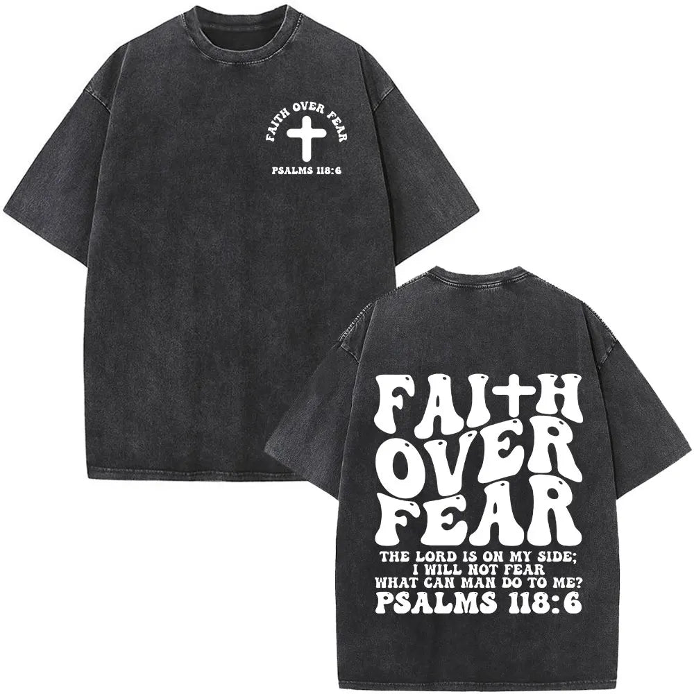 Christian Jesus Faith Over Fear Bible Verse Washed T-shirts Men Women Fashion Vintage Oversized T Shirts Harajuku Cotton T-shirt NovaCart