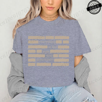 Everything Is Fine Trust Your Government Meme Print Women T Shirt Women's Tshirt Ladies Tee Shirt Tops Clothes Camisetas Mujer NovaCart