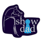Show Dad Sticker Horseplay Apparel