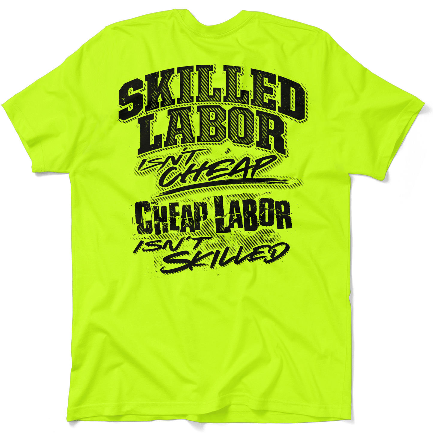 Skilled Labor - Safety Yellow T-Shirt Armed American Supply