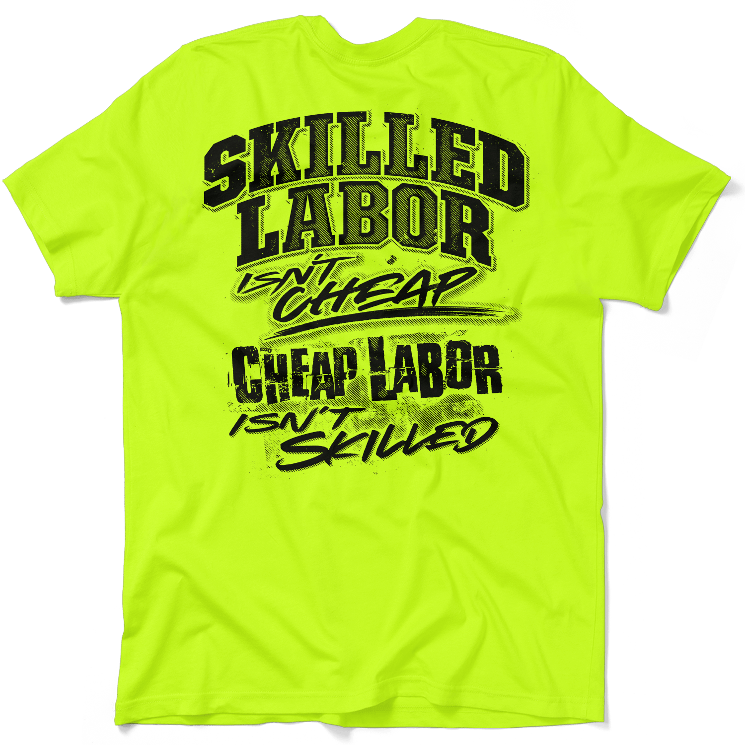 Skilled Labor - Safety Yellow T-Shirt Armed American Supply