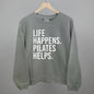 Life Happens Pilates Helps Ivy + Cloth