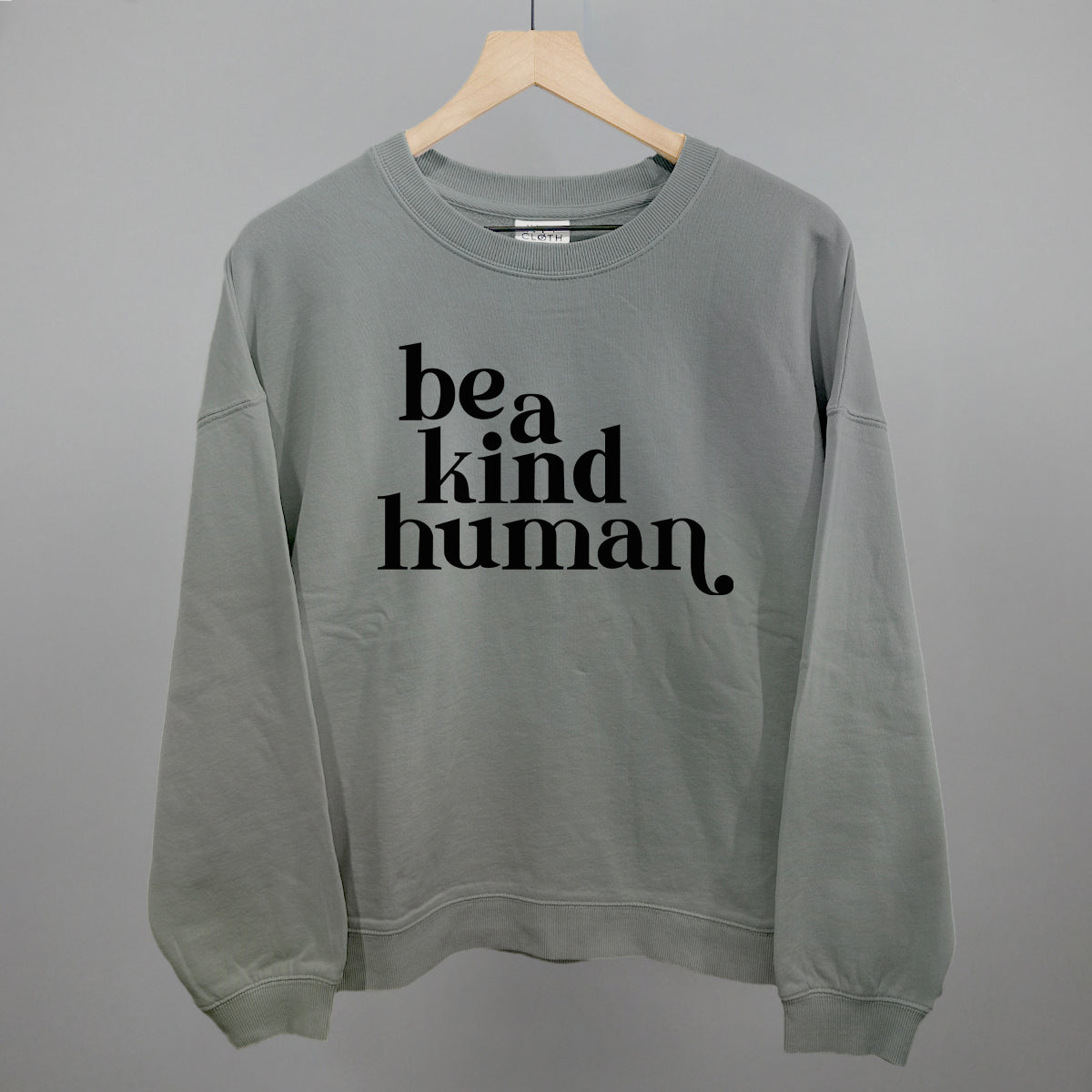 Be A Kind Human Ivy + Cloth