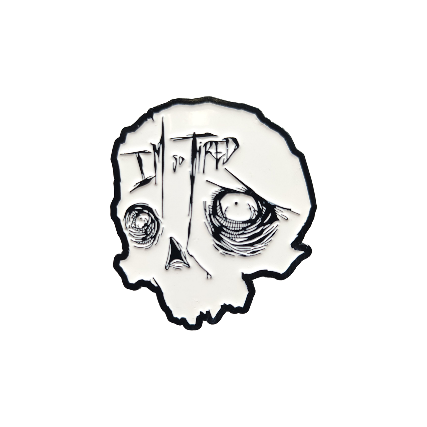 So Tired Enamel Pin Black