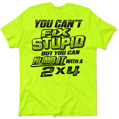 Stupid - Safety Yellow T-Shirt Armed American Supply