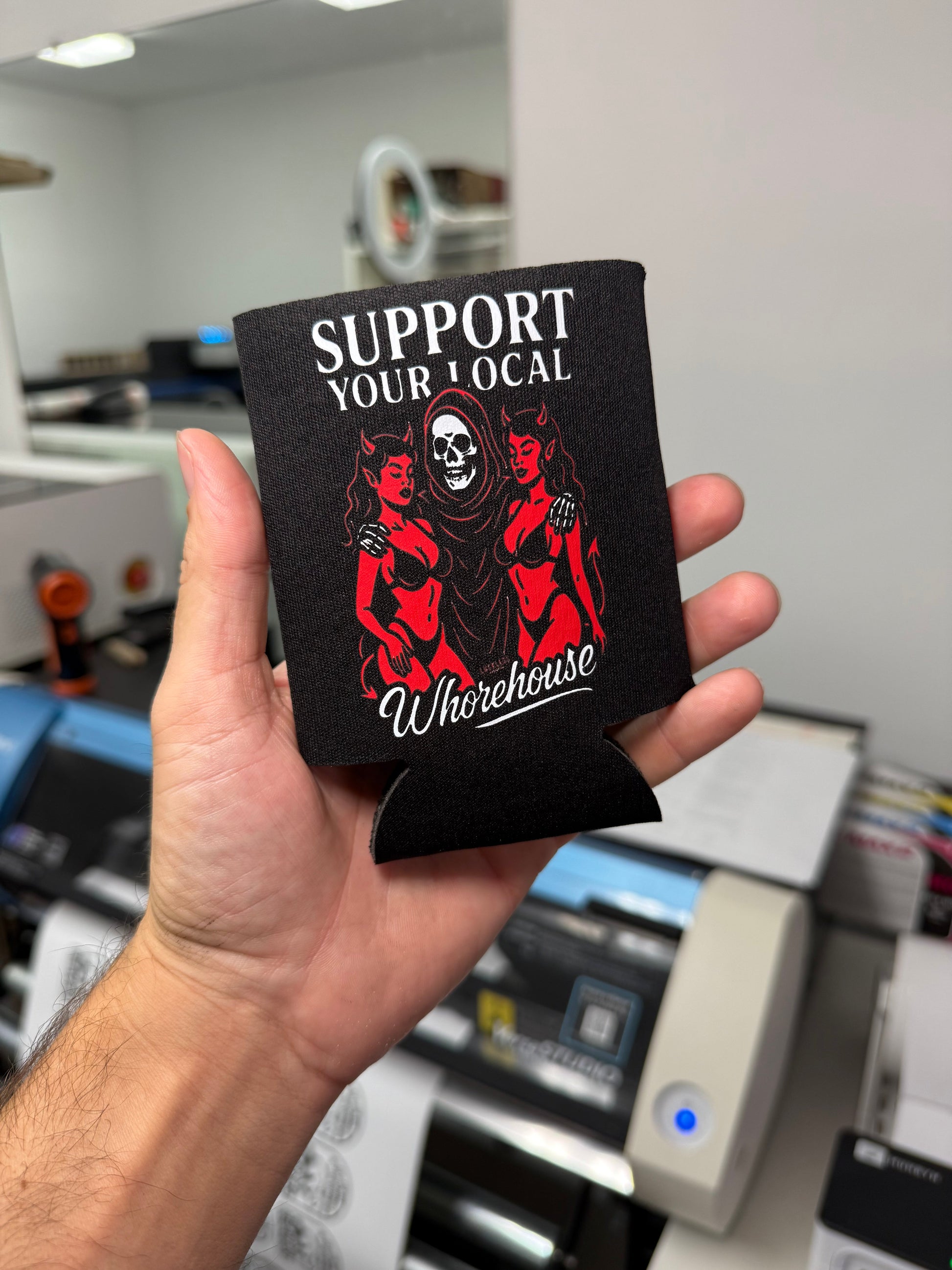 Support Your Local Whorehouse Koozie Luckless Outfitters