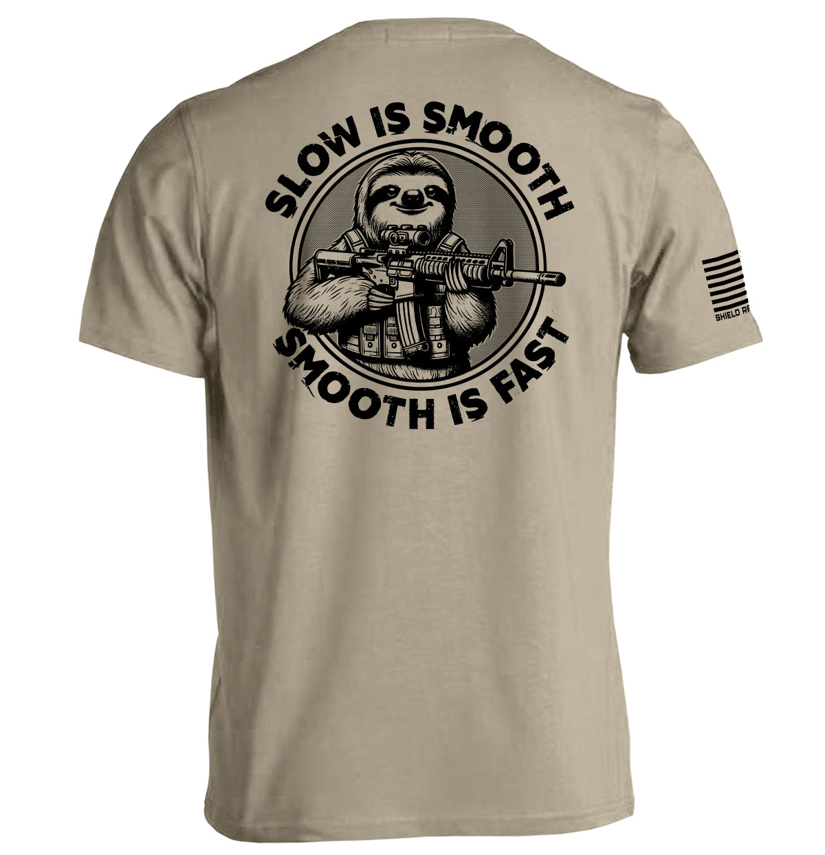 Slow is Smooth Smooth is Fast Shield Republic