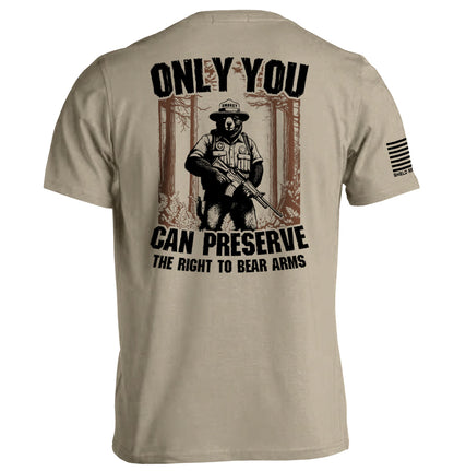 Only You can Preserve the the Right to Bear Arms Shield Republic