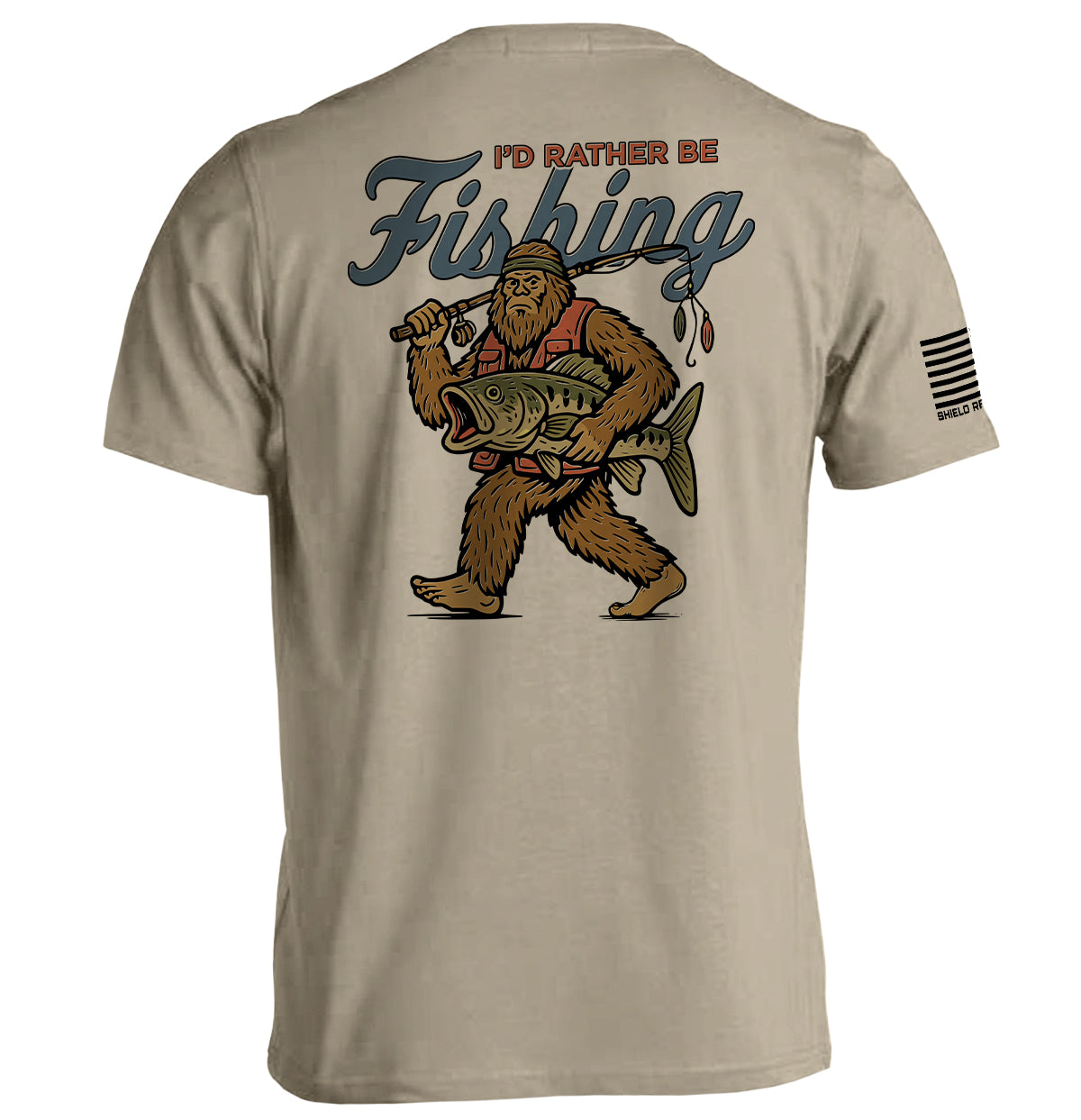 I'd Rather Be Fishing Bigfoot Shield Republic