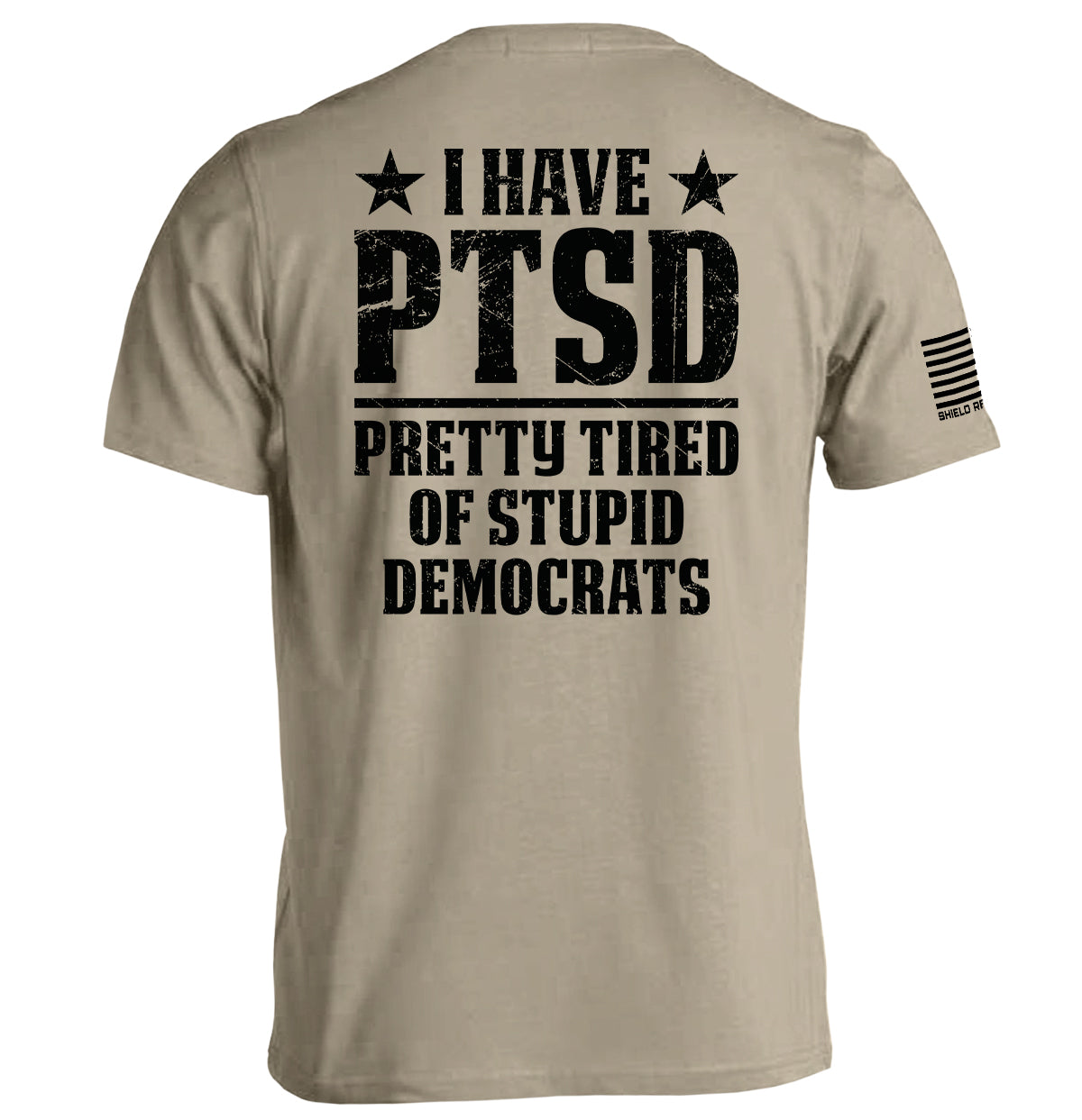 I Have PTSD Shield Republic