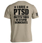 I Have PTSD Shield Republic