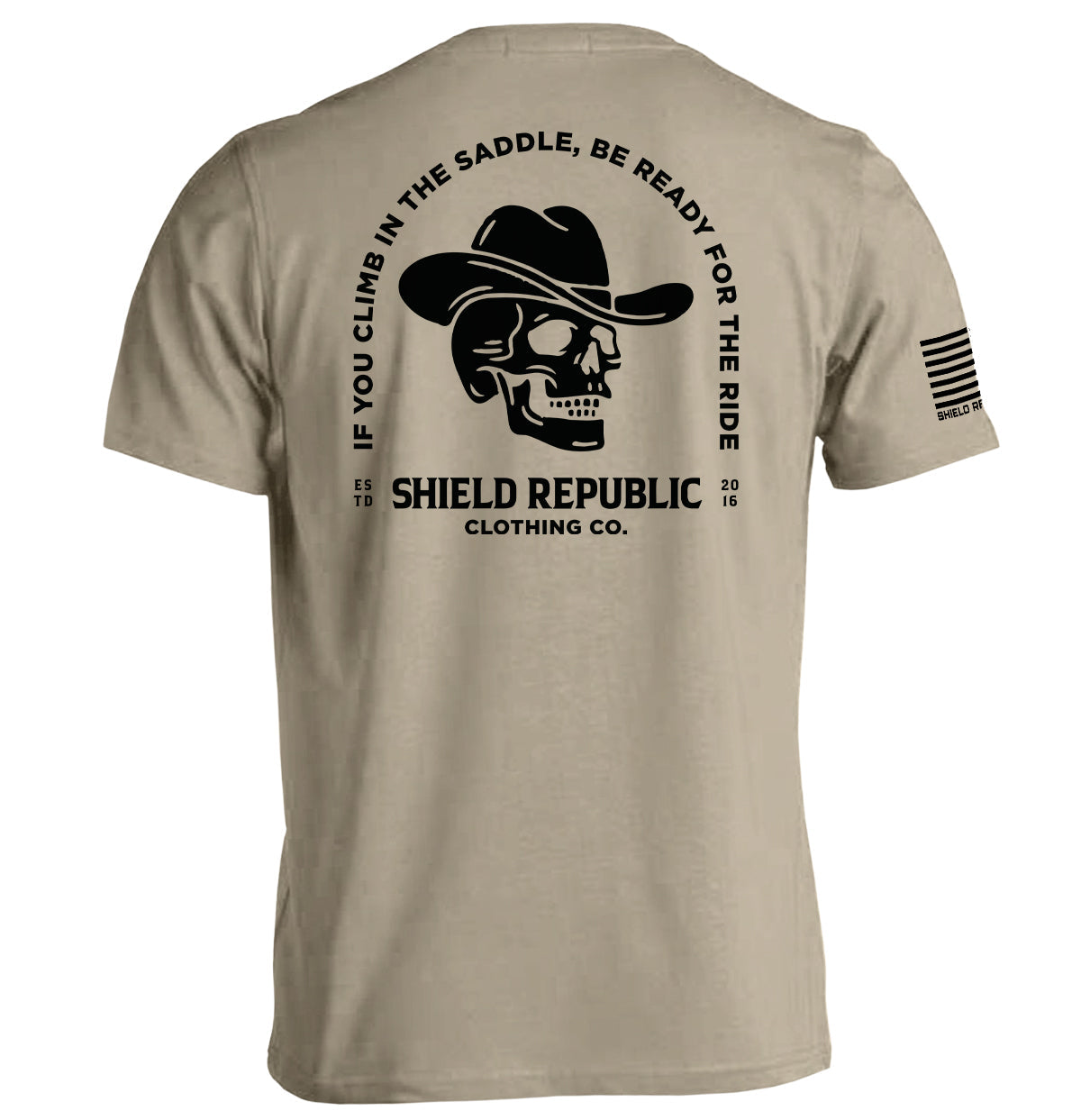 Be Ready For The Ride SR Clothing Co. Shield Republic
