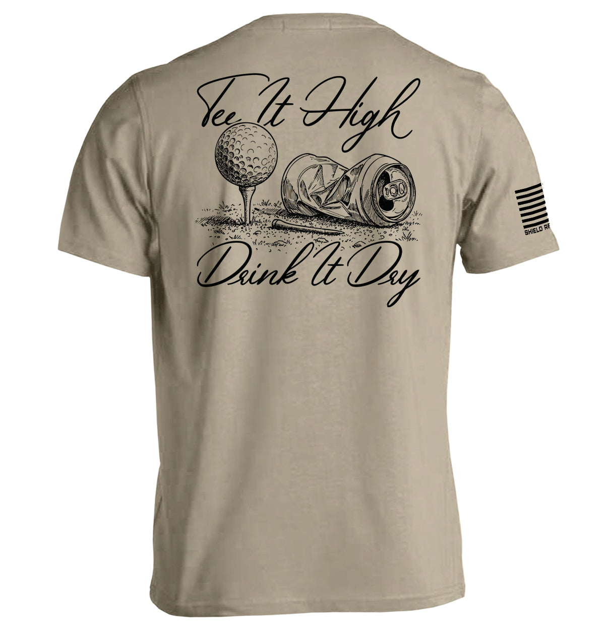 Tee It High Drink It Dry Shield Republic