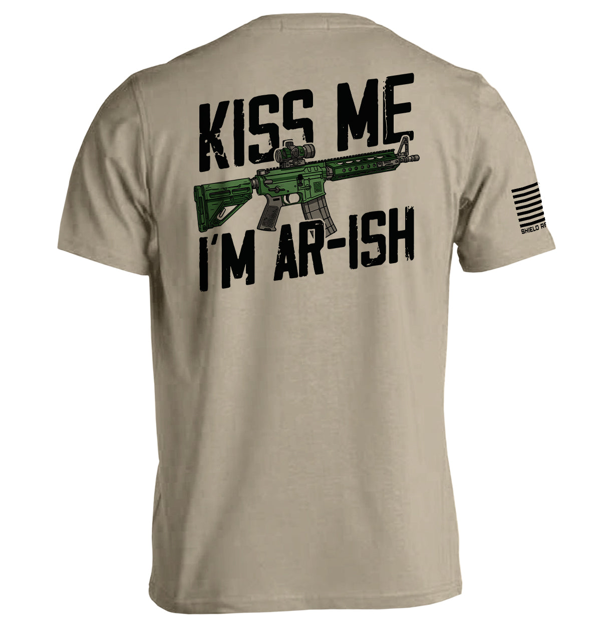 Kiss Me I'm AR-ish Shield Republic