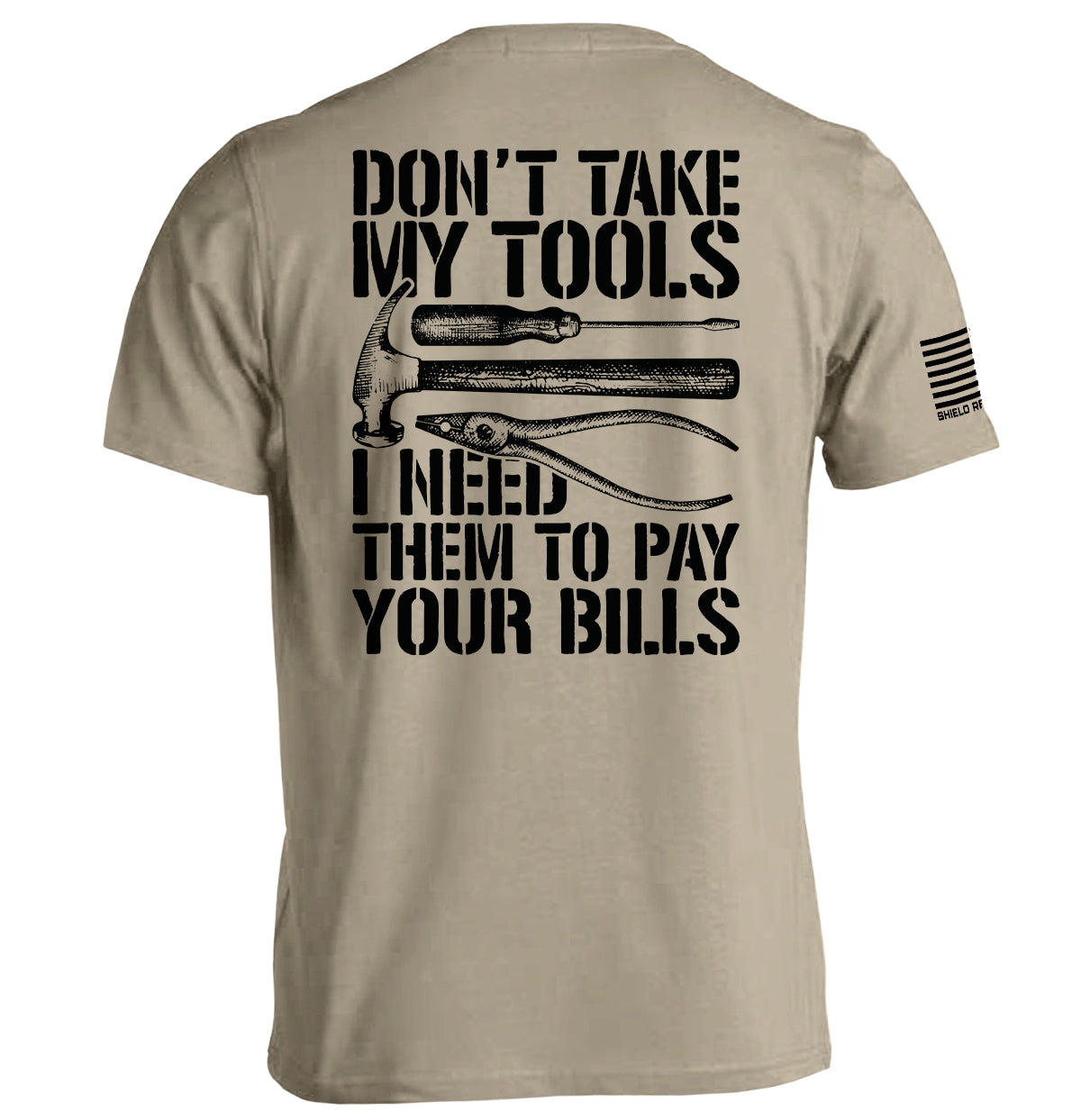 Don't Take My Tools Shield Republic