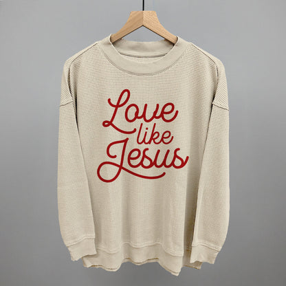Love Like Jesus Ivy + Cloth