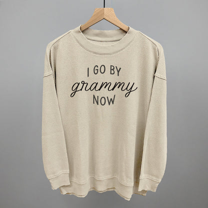 I Go By Grammy Now Ivy + Cloth