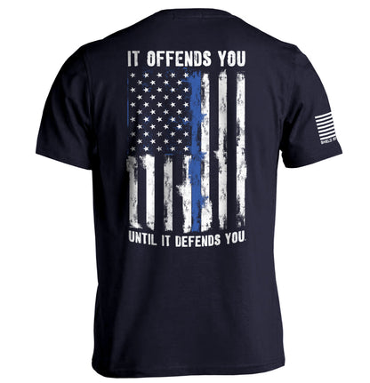 It Offends You Until it Defends You Shield Republic