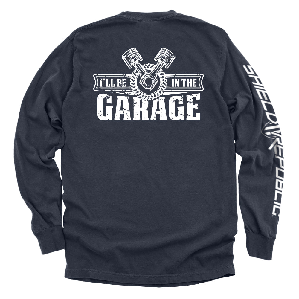 I'll Be In The Garage Shield Republic