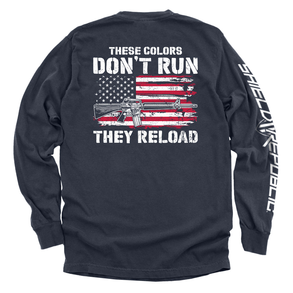 These Colors Don't Run They Reload Shield Republic