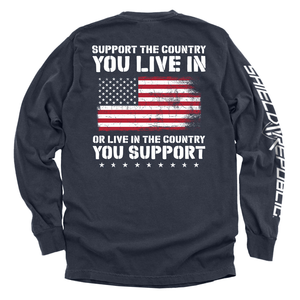 Support The Country You Live In Flag Shield Republic