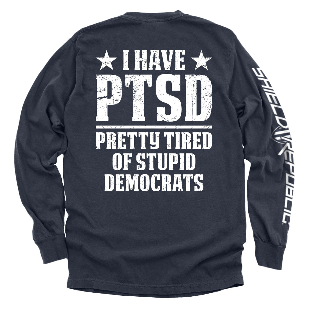 I Have PTSD Shield Republic