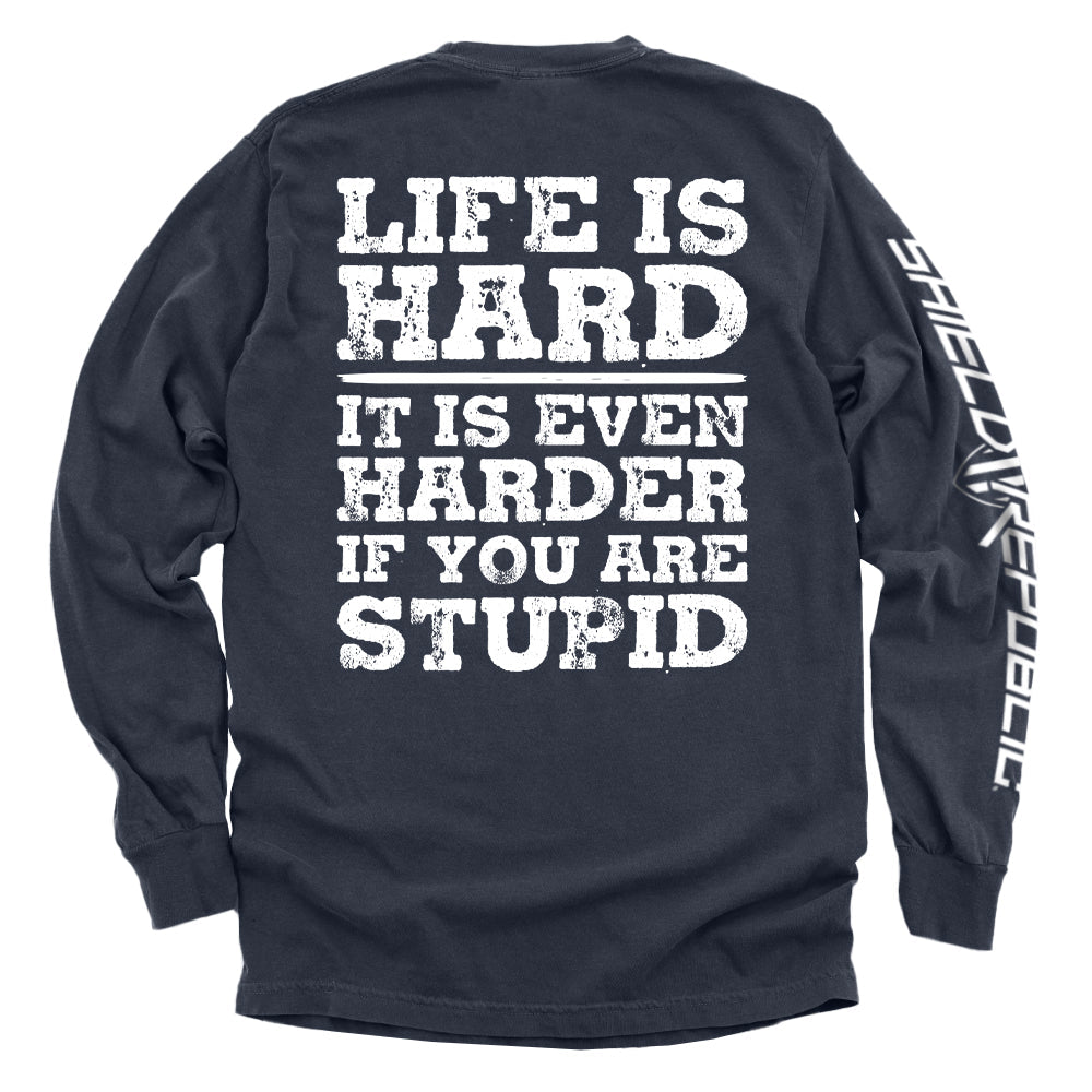 Life Is Hard Shield Republic