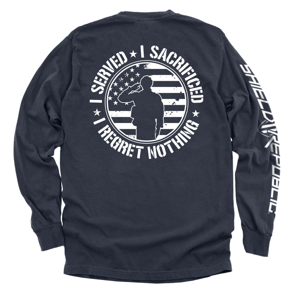 I Served I Sacrificed I Regret Nothing Shield Republic
