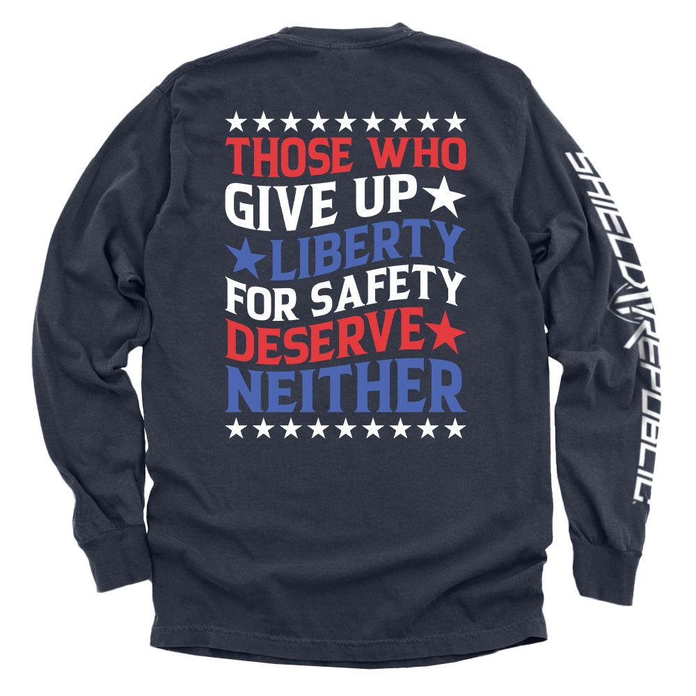 Those Who Give Up Liberty For Safety Shield Republic