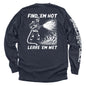 Find 'em Hot Leave 'em Wet Shield Republic