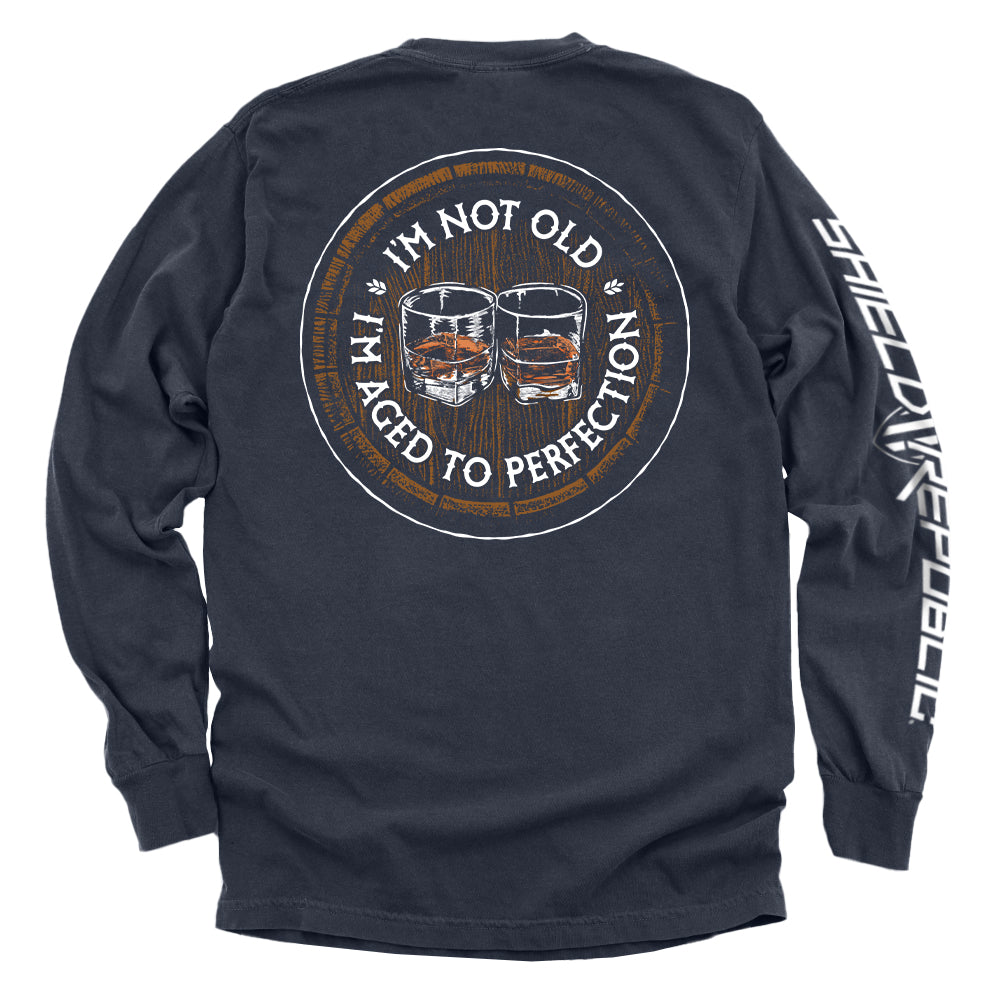I'm Not Old I'm Aged to Perfection (Bourbon Barrel) Shield Republic