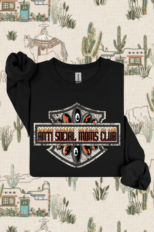 Anti Social Moms Club Sweatshirt Spurs & Spades Boutique