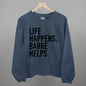 Life Happens Barre Helps Ivy + Cloth