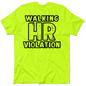 HR Violation - Safety Yellow T-Shirt Armed American Supply