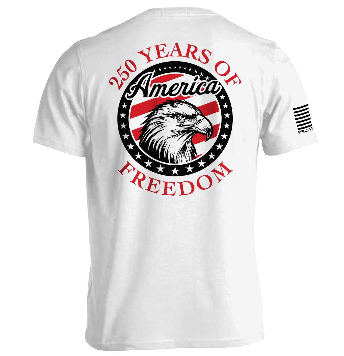 250 Years Of Freedom Eagle Circle Shield Republic