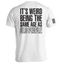 It's Weird Being The Same Age As Old People Shield Republic