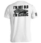 I'm Not Old I'm Classic Shield Republic