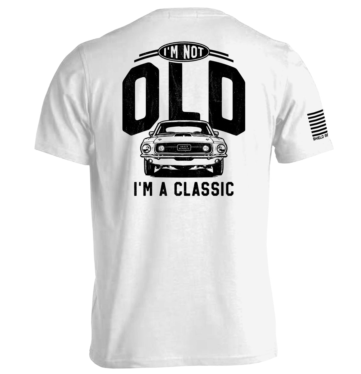 I'm Not Old I'm a Classic (69 Mustang) Shield Republic