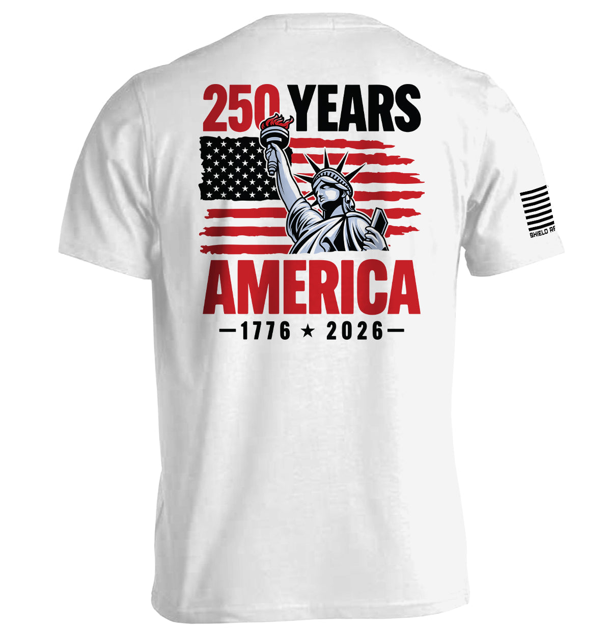 250 Years Statue of Liberty Shield Republic