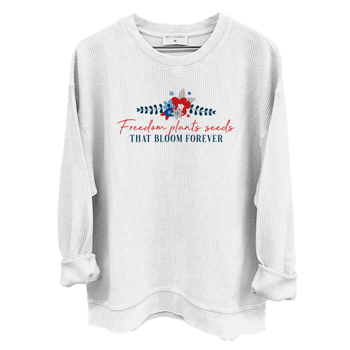 Freedom Plants Seeds That Bloom Forever (Front) Shield Republic